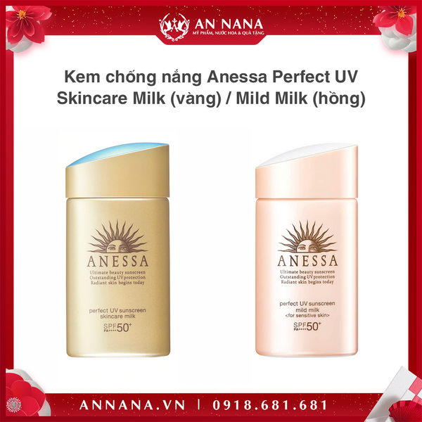 Kem chống nắng Anessa Perfect UV Skincare Milk (vàng) / Mild Milk (hồng)