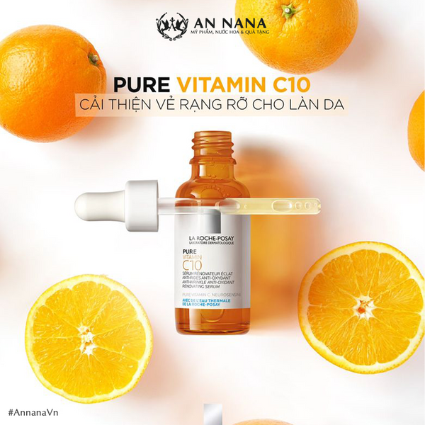 Tinh Chất Làm Sáng Da Và Giảm Thâm Nám La Roche-Posay Pure Vitamin C10 Serum 30ml