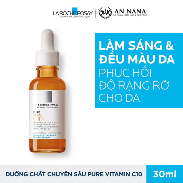 Tinh Chất Làm Sáng Da Và Giảm Thâm Nám La Roche-Posay Pure Vitamin C10 Serum 30ml