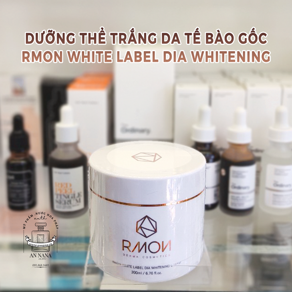 Kem Dưỡng Trắng Da Body Rmon White Label Dia Whitening Cream 200ml