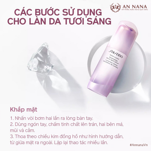 Tinh chất dưỡng da Shiseido White Lucent Illuminating MicroSpot Serum - An Nana